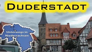 Duderstadt  Unterwegs in Niedersachsen Folge 37 [upl. by Zanas]