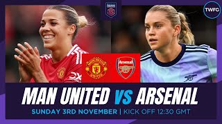 MAN UNITED VS ARSENAL LIVE  WOMENS SUPER LEAGUE WATCHALONG  TFC LIVE [upl. by Feldt]