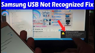 Samsung USB Not Recognized Problem  Samsung USB Not Connected For FRP Bypass Part2 [upl. by Eidahs601]