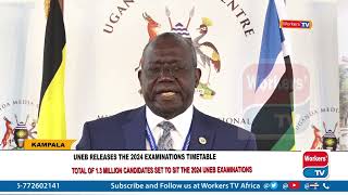 UNEB releases 2024 national exams timetable 13 million candidates set to sit the examinations [upl. by Olaznog]