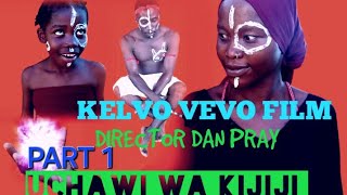 UCHAWI WA KIJIJI PART 1 KELVO VEVO FILM [upl. by Nylrebmik]