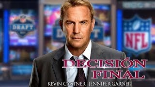 DECISIÓN FINAL Draft Day  Tráiler oficial de la película con Kevin Costner [upl. by Yates]