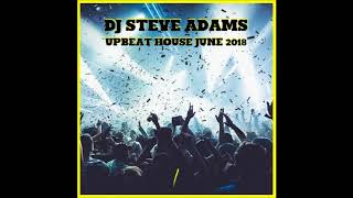 Upbeat House June 2018 [upl. by Aizirtap]