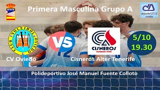 💢 CV Oviedo 🆚 Cisneros Alter Tenerife 🏆 Primera Masculina Grupo A 202425 [upl. by Tsyhtema]