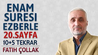 Enam suresi 20sayfa ezberle 10 tekrar Fatih Çollak 15dönüş 8sayfa Kuranı Kerim 146sayfa [upl. by Ellasal]