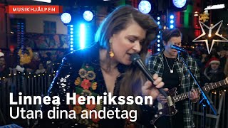 Linnea Henriksson – Utan dina andetag  Musikhjälpen 2021 [upl. by Eveneg]