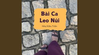 Bài Ca Leo Núi [upl. by Eelrefinnej]