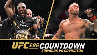 EDWARDS vs COVINGTON  UFC 296 Countdown [upl. by Kylie]