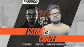 Ssynic vs Craze ⎪ Rap Battle  BDay 10 ⎪ DLTLLY [upl. by Lightman]