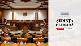 Ședința plenară a Parlamentului  28 martie 2024 [upl. by Omarr]