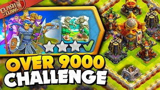 Easily 3 Star Its Over 9000 Challenge Clash of Clans [upl. by Elak]