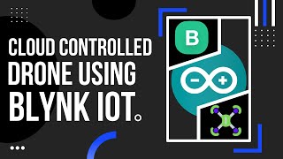 Blynk Controlled Drone  Blynk 20  NodeMCU  Arduino [upl. by London]