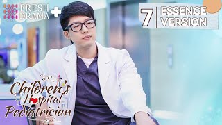 【ENG SUB】Childrens Hospital Pediatrician EP07★Essence Version★Luo Yunxi Sun Yi│Fresh Drama [upl. by Merwyn701]