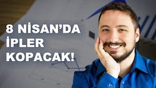 8 NİSANDA İPLER KOPACAK EKONOMİ EV FİYATLARI SEÇİM [upl. by Lesnah170]