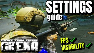 High FPS amp Visibility THE BEST SETTINGS TARKOV ARENA [upl. by Christina521]