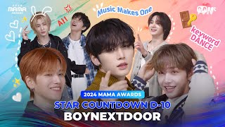 2024MAMA STAR COUNTDOWN D10 by BOYNEXTDOOR [upl. by Hendrix]