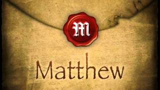 The Gospel of Matthew [upl. by Amaj993]