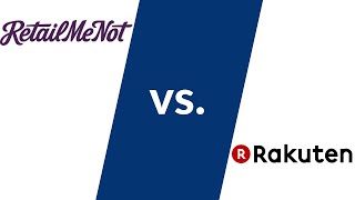 Rakuten Cashback vs Retailmenot Cashback  Make Money Online [upl. by Thayne736]