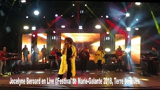 Extraits Live Jocelyne Beroard Festival de MarieGalante Terre de Blues 2018 [upl. by Mmada]