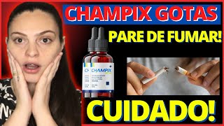 🛑 CHAMPIX GOTAS  CHAMPIX GOTAS FUNCIONA CHAMPIX GOTAS É BOM ISSO VAI TE AJUDAR A PARAR DE FUMAR [upl. by Annovoj978]