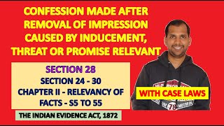 Section 28 of Evidence Act  Confession made after removal of inducement threat or promise [upl. by Brandtr]