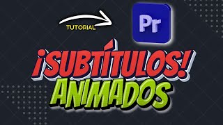 Cómo Animar Subtítulos en Premiere PRO con SUBMACHINE GRATIS [upl. by Fritzsche]