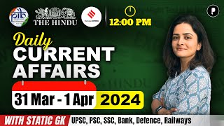 31 March  1 April Current Affairs 2024  Daily Current Affairs  Current Affairs Today [upl. by Rattan]