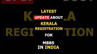 Latest Update About Kerala Registration  MBBS in INDIA [upl. by Aztilem]