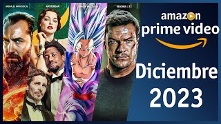 Estrenos Amazon Prime Video Diciembre 2023  Top Cinema [upl. by Ahserb]