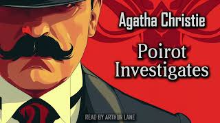 Poirot Investigates by Agatha Christie  Hercule Poirot 3  Full Audiobook [upl. by Haldane]