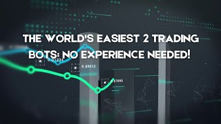 The Worlds Easiest 2 Trading Bots No Experience Needed [upl. by Guyer]