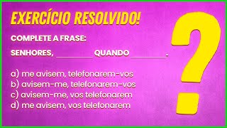 EXERCÍCIO DE CONCURSO PÚBLICO COLOCAÇÃO PRONOMINAL  Profa Pamba [upl. by Erehs]