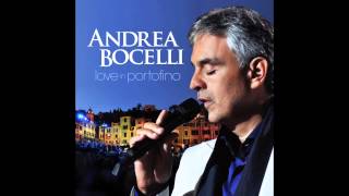 Andrea Bocelli  Love Me Tender Love In Portofino [upl. by Celene705]