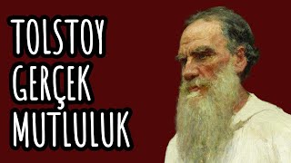 Tolstoy  Gerçek Mutluluk  Sesli Kitap [upl. by Ahsekyt]