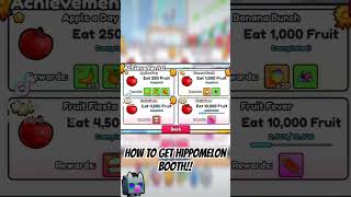 How to unlock Hippomelon Booth on PS99 roblox petsimualtorgiveaway petsimulator99 [upl. by Otnicaj]