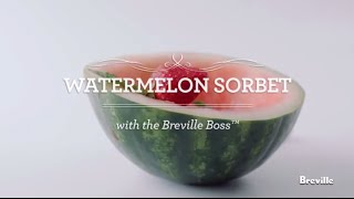 Watermelon Sorbet Recipe powered by the best Breville Boss Blender [upl. by Eifos792]