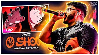 RAP do ITACHI AO VIVO no 7 MINUTOZ O SHOW [upl. by Weiner]