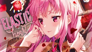 ♪ Nightcore  Elastic Heart → Sia Lyrics [upl. by Ludovika]