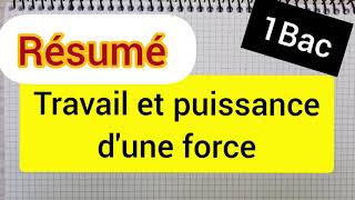 travail et puissance dune force  résumé 1Bac sc math  sc exp [upl. by Paschasia700]