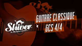 Guitare classique GCS 44 [upl. by Hayman]