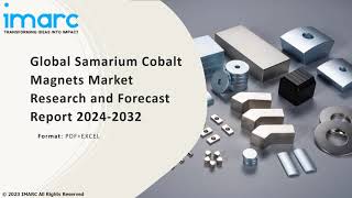 Samarium Cobalt Magnets Market Overview Trends Opportunities Growth and Forecast 2032 [upl. by Ennairod]