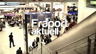 Rund um den Airport Fraport Aktuell  Kalenderwoche 12 [upl. by Eux303]