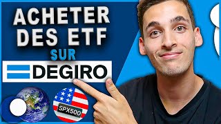 Comment Acheter des ETF sur Degiro  SampP500 MSCI… [upl. by Liris615]