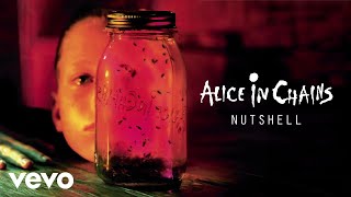 Alice In Chains  Nutshell Official Audio [upl. by Corell]