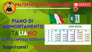 PIANO DI AMMORTAMENTO ITALIANO CON EXCEL  Matematica Finanziaria [upl. by Ymled]