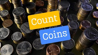 Count Those Coins [upl. by Olnek]