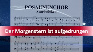 Der Morgenstern in aufgedrungen EG69 Vorspiel amp Choral [upl. by Aitnis]