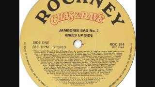 CHAS amp DAVE JAMBOREE BAG NUMBER 3  KNEES UP MEDLEY 1985 [upl. by Reivax]