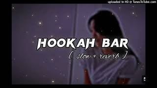 HOOKAHBARslowreverblofislow256k [upl. by Kally45]