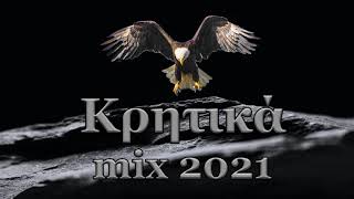 ΚΡΗΤΙΚΑ  CRETAN MUSIC MIX 2021 [upl. by Arissa]